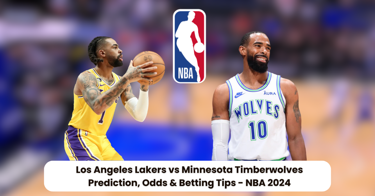 Los Angeles Lakers vs Minnesota Timberwolves Prediction, Odds & Betting